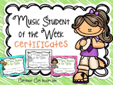 Music Student of the Week Certificates