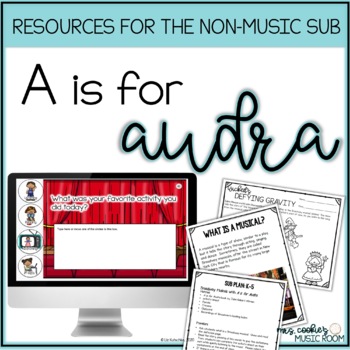 Preview of Music Sub Plan for A is for Audra with No Tech and Google Slides options