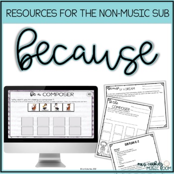 Preview of Music Sub Plan for Because | No Tech and Digital Options for Distance Learning