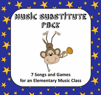Preview of Music Substitute Pack - 7 Songs and Games for an Elementary Music Class