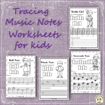 Preview of Music Notes & Symbols | Tracing Music Worksheets for Kids