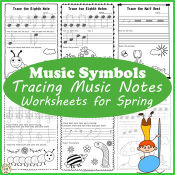 Preview of Music Notes & Symbols | Tracing Music Worksheets for Spring