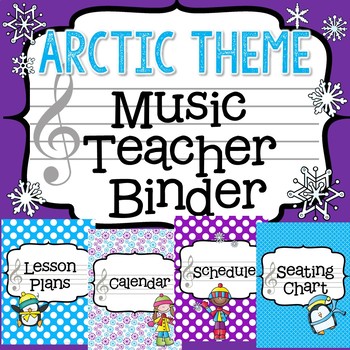 Preview of Music Teacher Binder - Arctic Theme