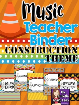 Preview of Music Teacher Binder - Construction Theme