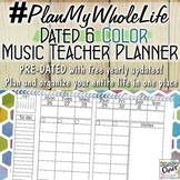 #PlanMyWholeLife Music Teacher Planner Bundle: Dated 6 COLOR