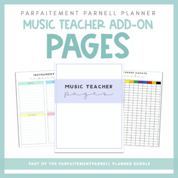 Preview of Music Teacher Planner Add-On | Parfaitement Parnell Teacher Planner