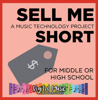 Preview of Music Tech Project 3: Sell Me Short