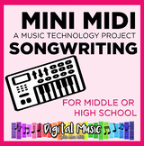 Music Tech Project 5: Mini Midi Songwriting