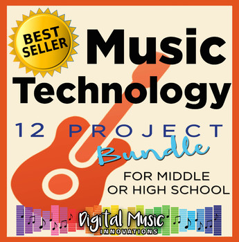 Preview of Music Technology Curriculum: 12 Project Ideas | Year-long Bundle | Saves HOURS!