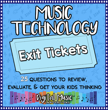Preview of Music Technology Exit Tickets or Bell Ringers