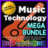 Music Technology MEGA Bundle | TWO years of projects plus 