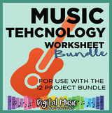 Music Technology Worksheet Bundle