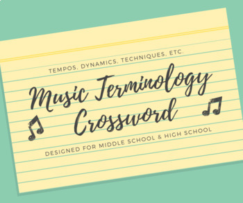 Preview of Music Terminology Crossword Puzzle: Middle & High School: Game, Review, Vocab.