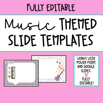 Preview of Music Themed Slide Templates {For PowerPoint or Google Slides}