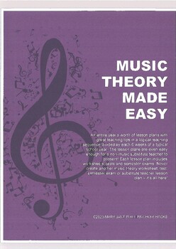 Preview of Music Theory Made Easy-Yearly Lesson Plans, Worksheets, Tests, Semester Exams