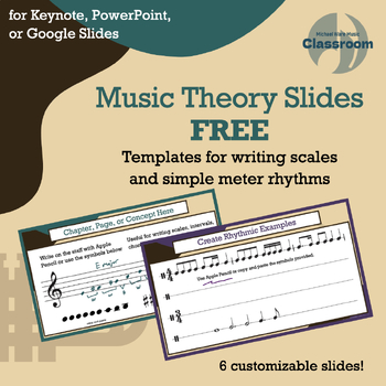 Preview of Music Theory Slides FREE | Templates for writing scales and rhythms