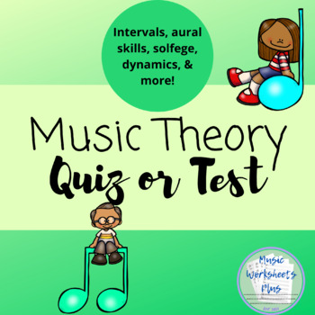 Preview of Music Theory Test or Final Exam for Music Classroom - Grades 6-12