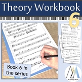 Music Theory Workbook 6 for Middle School and Older Students