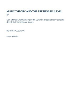 Preview of Music Theory and The Fretboard (Level 1 Theory for Guitar)