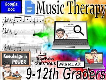 Preview of Music Therapy - 20 True/False Activity with Answers - 9th Grade - 4 pgs, Answers