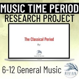 Music Time Period Research Project Digital Project for Goo