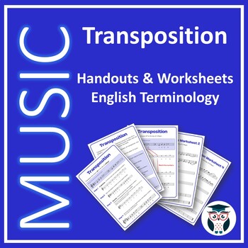 Preview of Music Transposition Explained - Handouts & Worksheets - English terminology