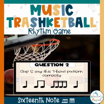 Preview of Music Trashketball | Basketball Themed Rhythm Game | Sixteenth Note | Tika-Tika