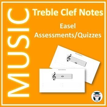 Preview of Music Treble Clef Notes - Self Marking Easel Assessments/Quizzes