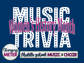 Preview of Music Trivia: Women's History Month