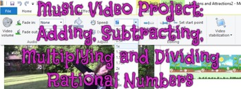 Preview of Music Video Anchor Project: +-x/ Positive and Negative Rational Numbers PBL 7NSA