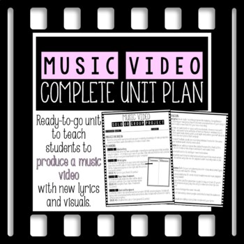 Preview of Music Video Project Complete Ready-to-Go Unit Plan