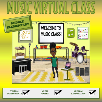 Preview of Music Virtual Class for Middle Elementary