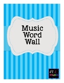 Music Word Wall