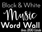 Music Word Wall {Black & White}