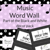 Music Word Wall | Music Bulletin Board Display | Black and