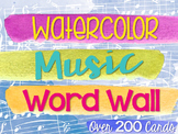 Music Word Wall {Watercolor Theme}