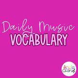 Music Class Word of the Day (all year)!