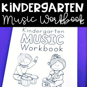 Preview of Music Workbook - Kindergarten