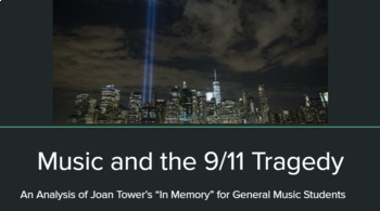 Preview of Music and 9/11: Joan Tower's "In Memory" (Pear Deck)