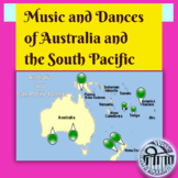 Music and Dances of Australia and the South Pacific Islands