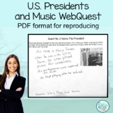 Music and the U.S. Presidents Reproducible PDF WebQuest