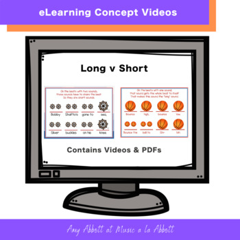 Preview of Music eLearning: Concept Videos and PDFs for Long vs. Short