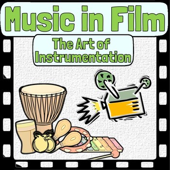 Preview of Music in Film | The Art of Instrumentation in Film Music