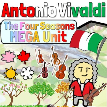 Preview of Music in History | Antonio Vivaldi & The Four Seasons MEGA Unit