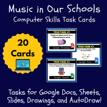 Preview of Music in Our Schools Month Computer Skills Google Suite Curriculum Task Cards
