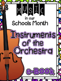 Music in Our Schools Month:  Instruments of the Orchestra eBook