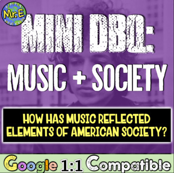 Preview of Music in Society Mini DBQ: How has music highlighted American society?