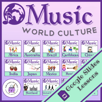 Preview of Music in World Culture - GROWING Bundle!