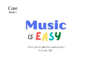 Preview of Music is Easy, Core Book 1 : Foundation