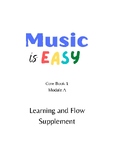 Music is Easy Core Book 1 - Learning and Flow Supplementary Guide